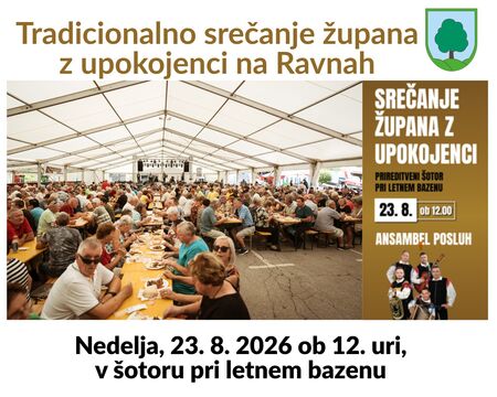 Tradicionalno srečanje župana z upokojenci iz Raven na Koroškem 23. 8. 2026